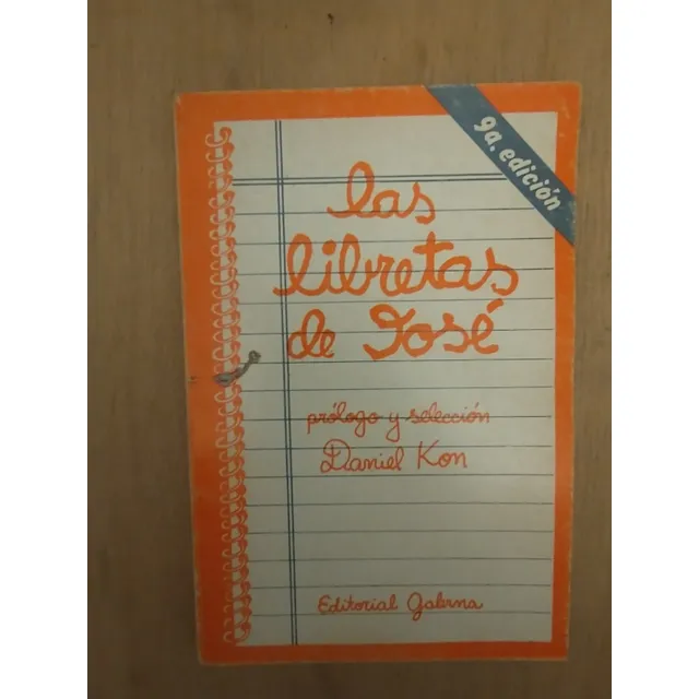 Las Libretas De José - Daniel Kon