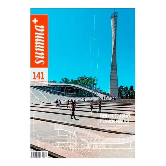 Summa + 141: Vivienda Colectiva Y Espacio Público