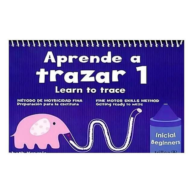 Aprende A Trazar 1. Preescolar