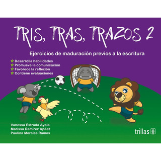 Tris Tras Trazos 2 Ejercicios De Maduración Previo Trillas Tris Tras Trazos 2 Ejercicios De Maduración Previo Trillas