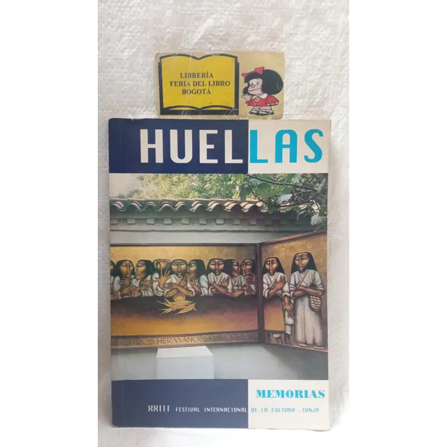 Huellas - Memorias - 1995 - Cultura - Tunja - Jose Benigno