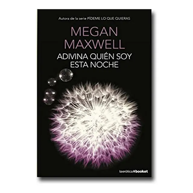 Adivina Quién Soy Esta Noche Megan Maxwell Libro Físico