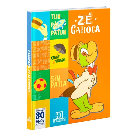 Hq O Essencial Do Zé Carioca Celebrando 80 Anos Ed. Luxo