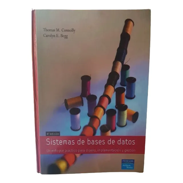 Libro Sistemas De Base De Datos Connolly Begg 4ta Ed.