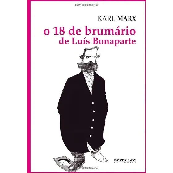 O 18 de Brumário de Luís Bonaparte, de Marx, Karl. Marx & Engels Editorial Jinkings editores associados LTDA-EPP, capa mole em português, 2011