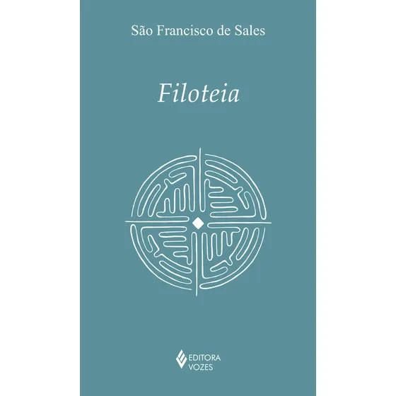 Filoteia, de de Sales, São Francisco. Clássicos da espiritualidade (série) Editorial Editora Vozes Ltda., capa mole em português, 2019