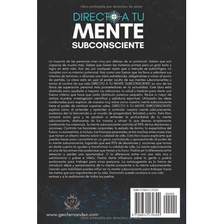 Libro: Directo A Tu Mente Subconsciente: Toda Realidad Se En Libro: Directo A Tu Mente Subconsciente: Toda Realidad Se En