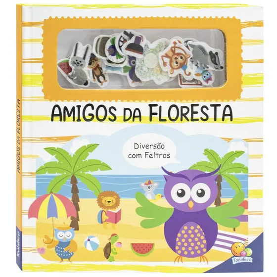 Diversão com Feltros Amigos da Floresta de Brijbasi Editora Todolivro Capa Dura Edição 1 em Português 2024