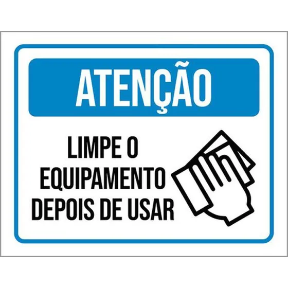 Kit 10 Placas Limpe Equipamento Depois Usar 36x46