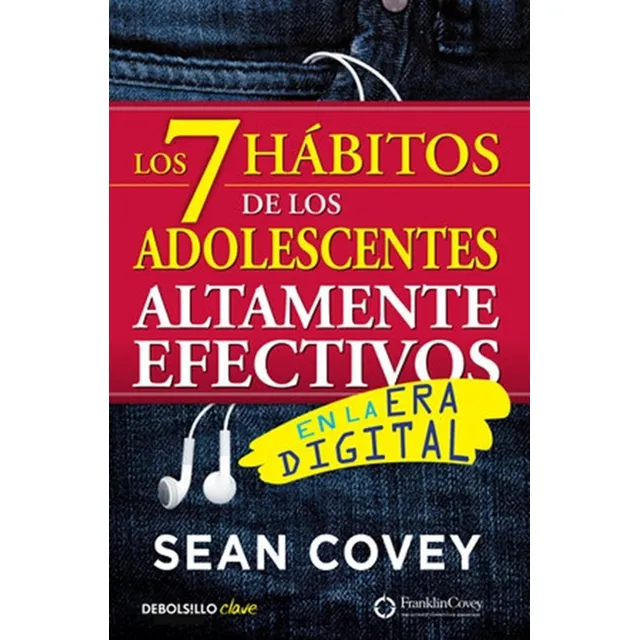 Libro 7 Habitos De Los Adolescentes Efectivos - Sean Covey