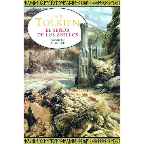El Señor De Los Anillos Ed Ilustrada Por Alan Lee, De J.r.r. Tolkien. Editorial Minotauro En Español