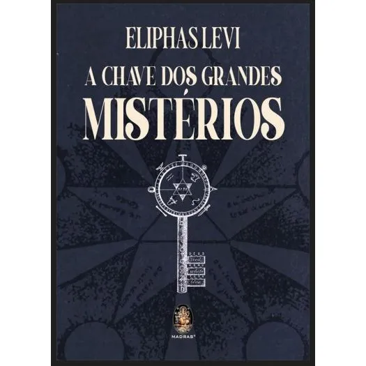 A Chave Dos Grandes Misterios