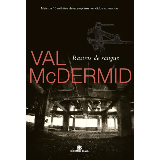 Rastros de sangue, de McDermid, Val. Editorial Editora Bertrand Brasil Ltda., capa mole em português, 2017