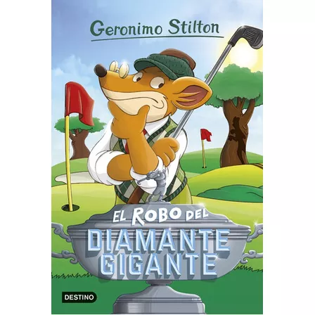 Stilton 53el Robo Del Diamante Gigante, De G.stilton. Editorial Destino, Tapa Blanda, Edición 1 En Español