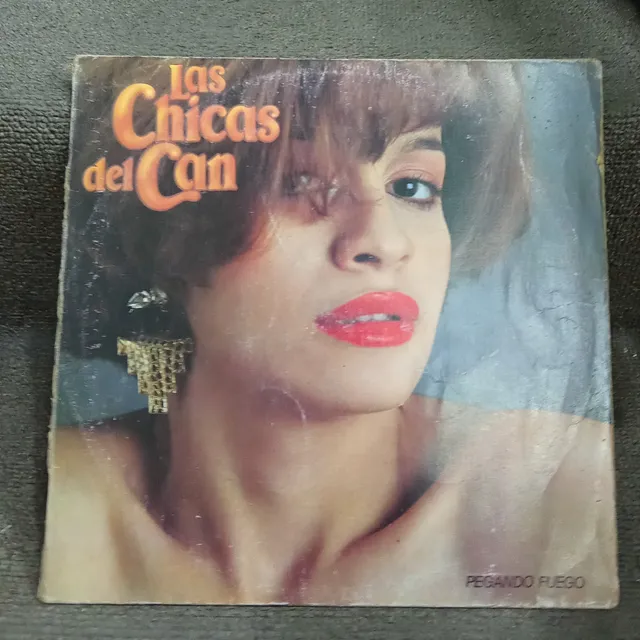 Las Chicas Del Can Pegando Fuego Lp Original Usado Qqc. Zz