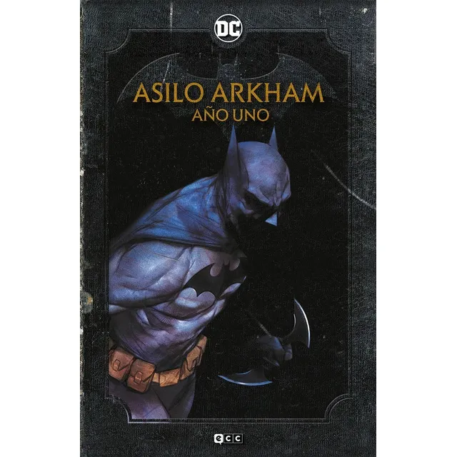 Asilo Arkham Año Uno - Chuck Dixon - Ecc España
