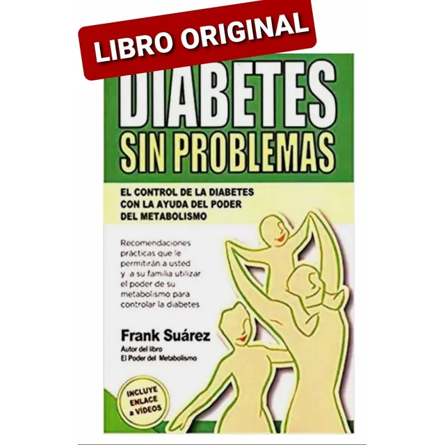 Diabetes Sin Problemas ( Libro Nuevo Y Original )