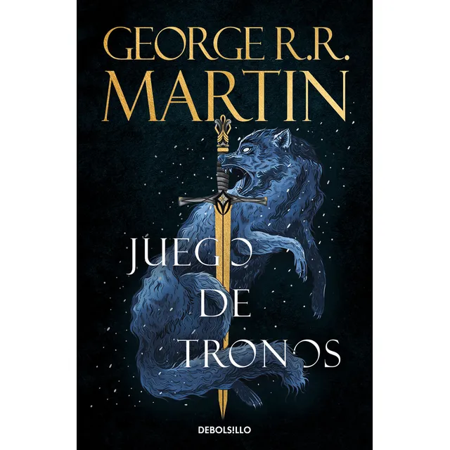 Juego De Tronos ( Canción De Hielo Y Fuego 1 ), De R.r. Martin, George. Editorial Debolsillo, Tapa Blanda En Español, 2016
