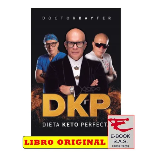 Dieta Keto Perfecta Dkp, De Jorge Enrique Bayter Marín. Editorial Diana, Tapa Blanda En Español