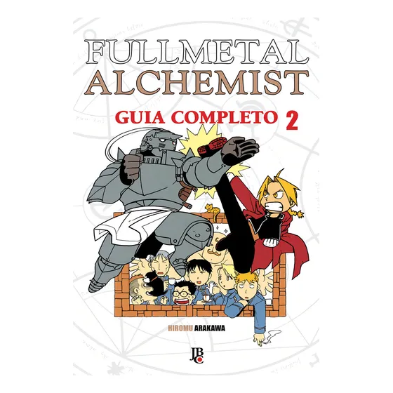 Fullmetal Alchemist - Guia Especial - Vol. 2, de Arakawa, Hiromu. Editorial Editora JBC, capa mole em português, 2018