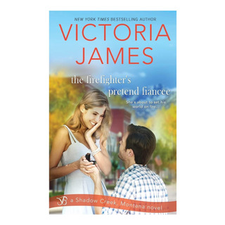 Libro: The Firefighters Pretend Fiancee (shadow Creek, Mon Libro: The Firefighters Pretend Fiancee (shadow Creek, Mon