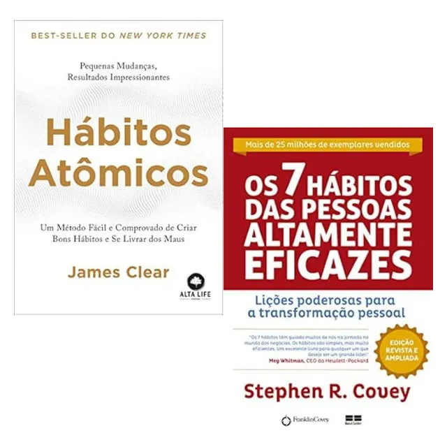 Hábitos Atômicos + Os 7 Habitos Das Pessoas Altamente Eficazes