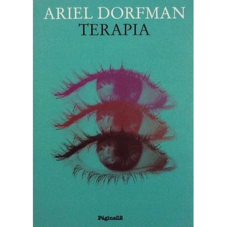 Terapia - Ariel Dorfman Terapia - Ariel Dorfman