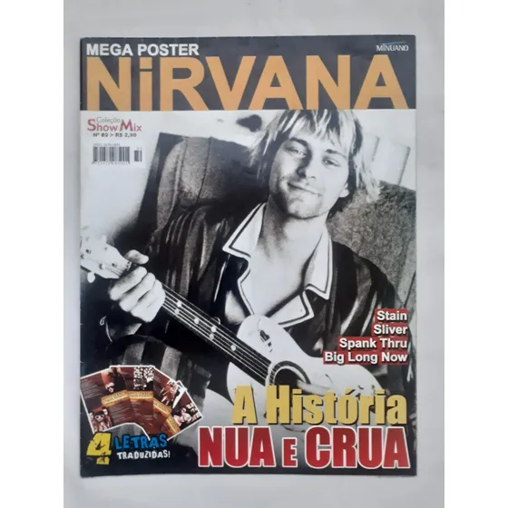 Coleção Show Mix Nº 89 - Revista Pôster - Nirvana
