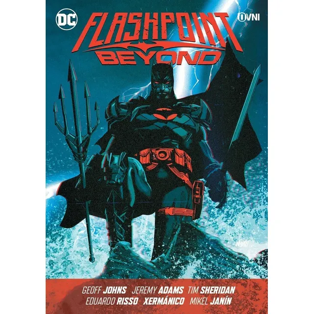 Flashpoint Beyond - Johns, Adams, Sheridan - Ovni Press