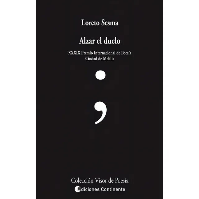 Alzar El Duelo - Loreto Sesma