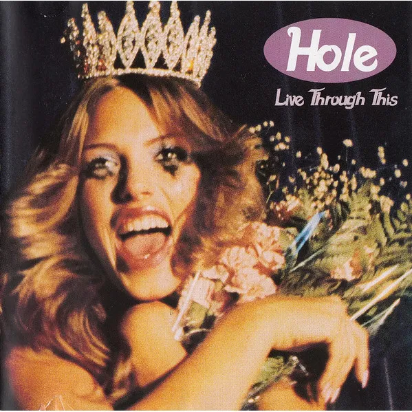 Cd Live Through This (hole (2))