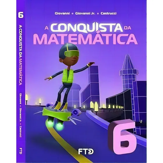 Conquista da Matemática Efaf 6ºano de Giovanni Jose Ruy Editorial Ftd