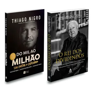 Kit Livro O Rei Dos Dividendos + Do Mil Ao MilhĂŁo: NĂŁo Aplica, De : Thiago Nigro / : Luiz Barsi Filho. Editorial Sextante-harper Collins, Tapa Mole En PortuguĂȘs, 2021 Kit Livro O Rei Dos Dividendos + Do Mil Ao MilhĂŁo: NĂŁo Aplica, De : Thiago Nigro / : Luiz Barsi Filho. Editorial Sextante-harper Collins, Tapa Mole En PortuguĂȘs, 2021