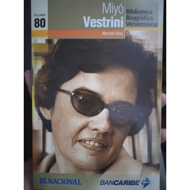 Miyó Vestrini (biografía) / Mariela Díaz 