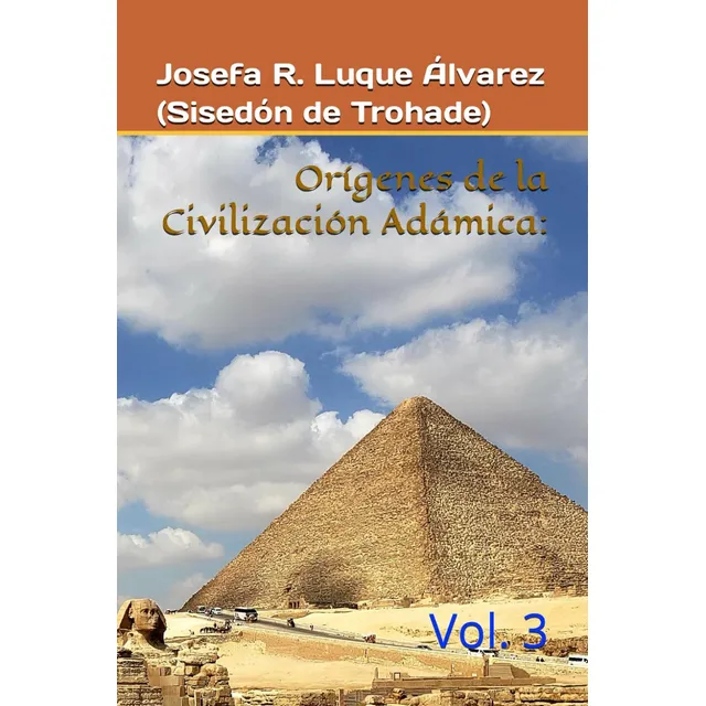Libro: Orígenes Civilizaciones Adámicas: Vol. 3 (español)