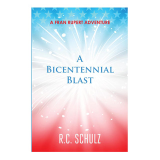 Libro: A Bicentennial Blast Libro: A Bicentennial Blast