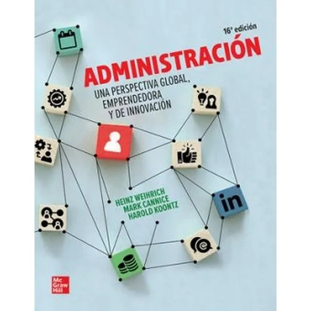 Administracion. Una Perspectiva Global.. - Koontz Harold