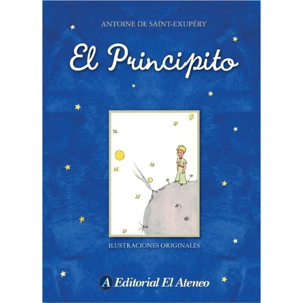 El Principito - Antoine Saint Exupery - Tada Dura Ilustrado