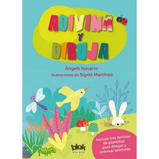 Adivina Y Dibuja, De Navarro, Àngels. Editorial B De Blok, Tapa Dura En Español Adivina Y Dibuja, De Navarro, Àngels. Editorial B De Blok, Tapa Dura En Español