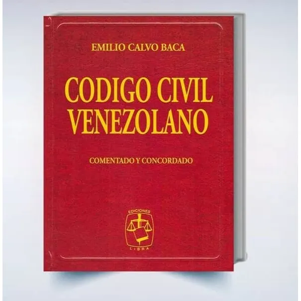 Código Civil Venezolano Comentado Y Concordado / 