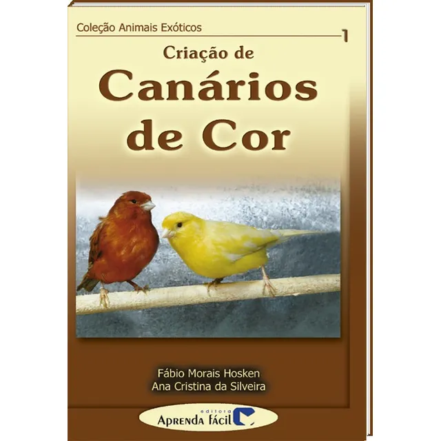 Livro Criação De Canários De Cor