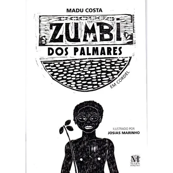 Zumbi Dos Palmares - Em Cordel