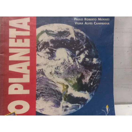 Paulo Roberto Moraes   Conhecendo A Terra O Planeta 