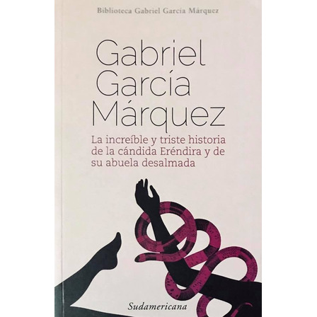 Cándida Eréndira - Gabriel García Márquez Cándida Eréndira - Gabriel García Márquez