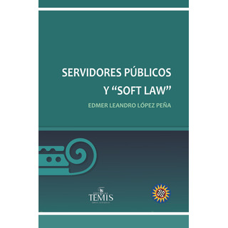 Livro - Servidores Públicos Y Soft Law Livro - Servidores Públicos Y Soft Law