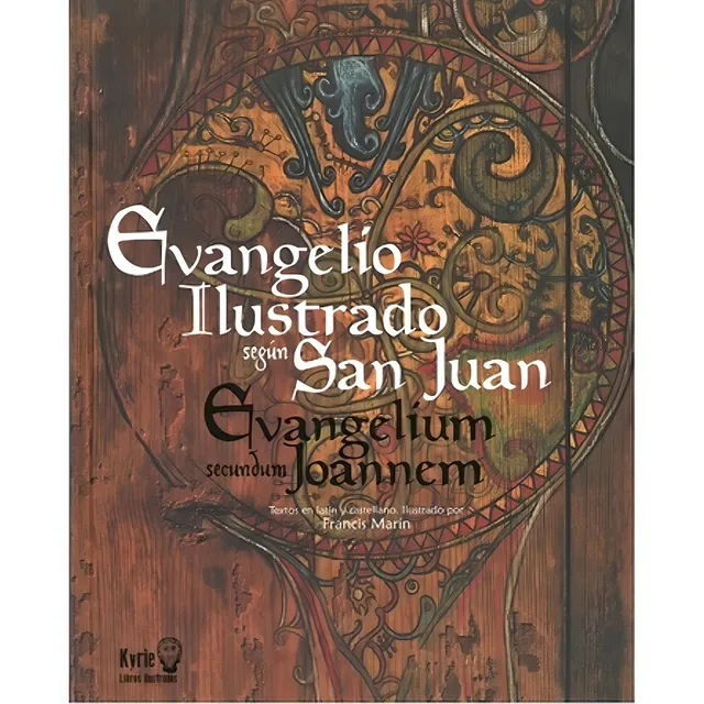 Evangelio Ilustrado Segun San Juan - Francis, Anonimo