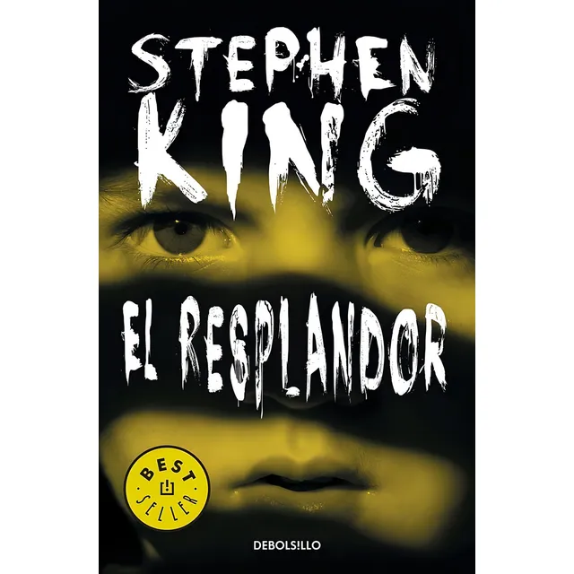 El resplandor (edición de aniversario), de King, Stephen. Bestseller Editorial Debolsillo, tapa blanda en español, 2013
