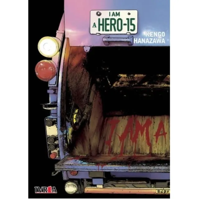 I Am A Hero 15 - Kengo Hanazawa - Ivrea