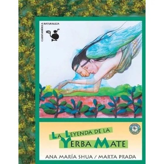 Livro La Leyenda De La Yerba Mate