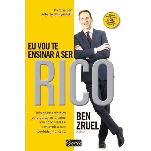Eu vou te ensinar a ser rico, de Zruel, Bem. Editorial Editora Gente Livraria e Editora Ltda., capa mole em português, 2016